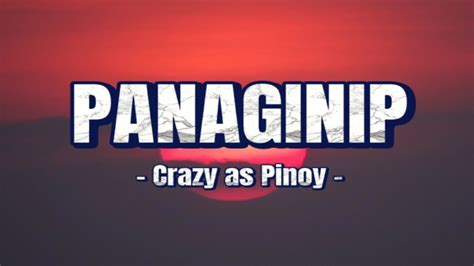 anunsyo ng panaginip 2023|The Meaning Behind The Song: Panaginip (2023) by Crazy As .